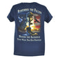Don't Mess With My Faith Family Firearms Or Freedom Military Tshirt Tee