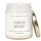 Stress Relief Soy Candle - Clear Jar - 9 oz