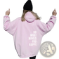 Do what Makes you Happy Oversized Streetwear Hoodie
